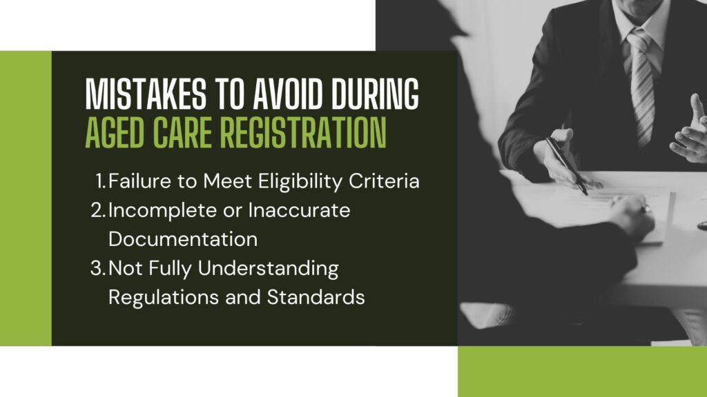 how do i become an aged care provider​ mistakes to avoid