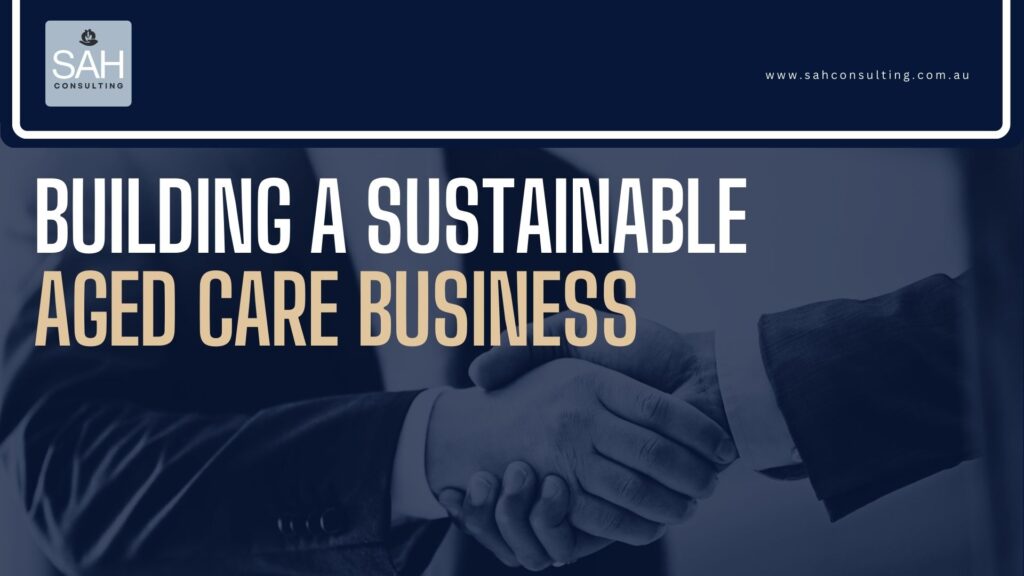 How to Provide Quality Aged Care Under New Reforms