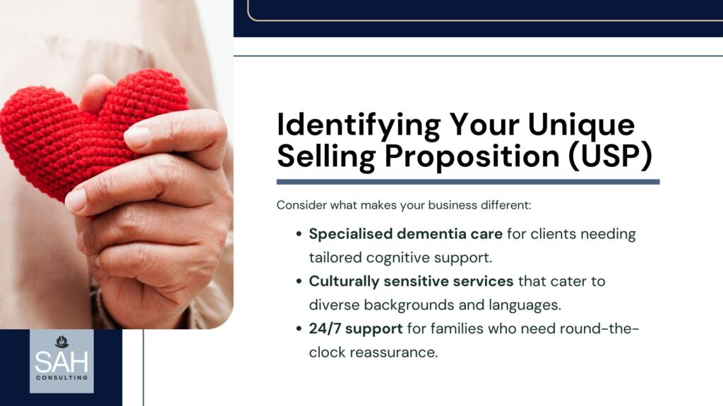 how to start aged care business​ and identifying your usp