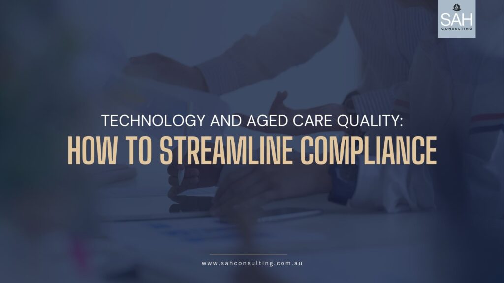 Aged Care Technology Solutions for Compliance