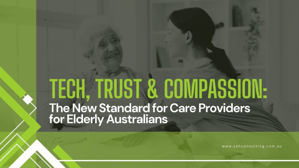 New Standards for Care Provider for Elderly | SAH Consulting