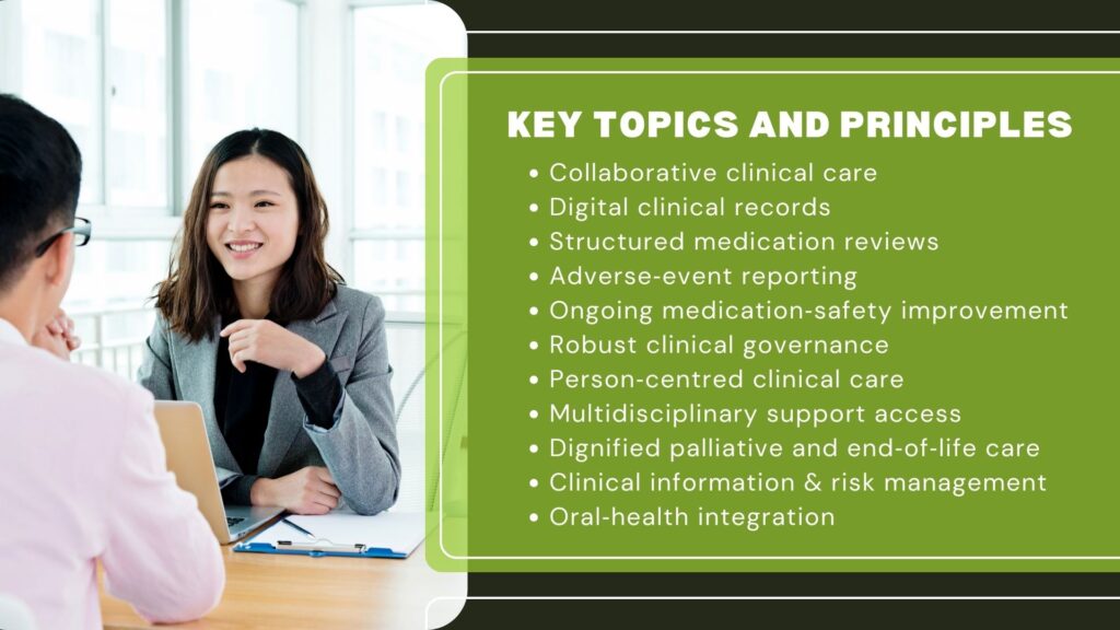 Accreditation standards in aged care​ key topics and principles