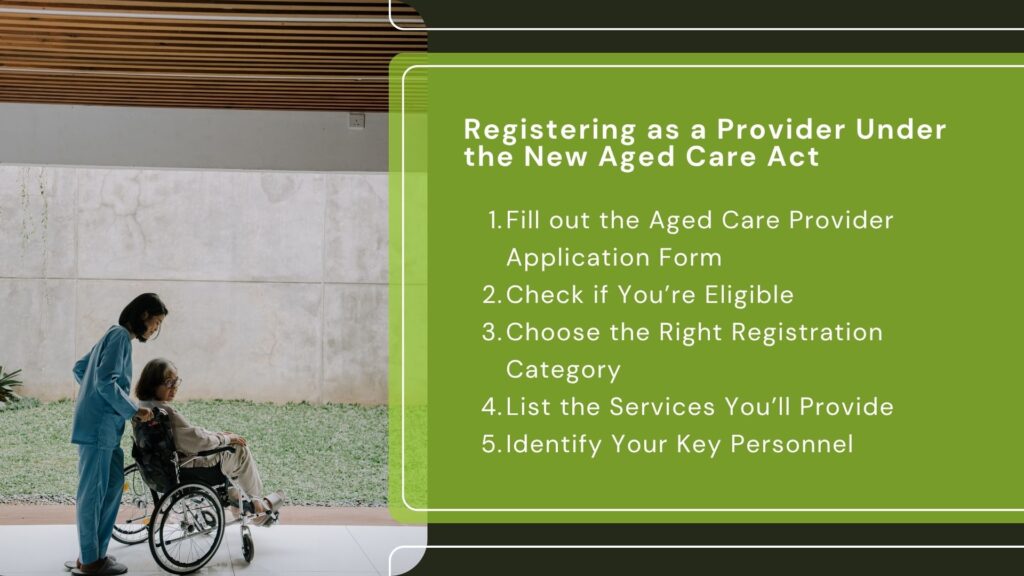 how to start aged care business​ under the new aged care act