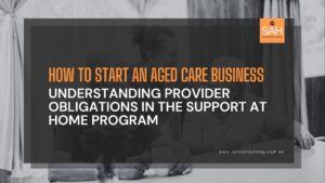 How to Start an Aged Care Business in Australia
