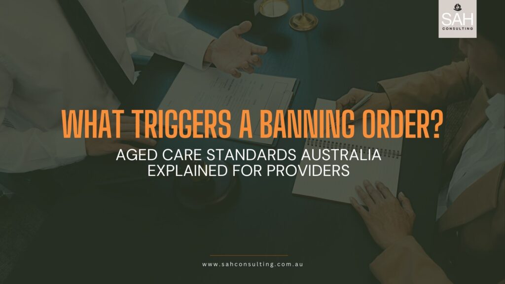 Key Insights on Aged Care Banning Orders in Australia