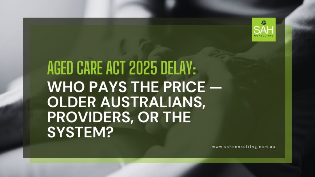 Delay in Australian Aged Care Reforms Sparks Concern