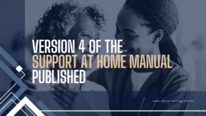 Support at Home Manual 2025: Version 4 Updates