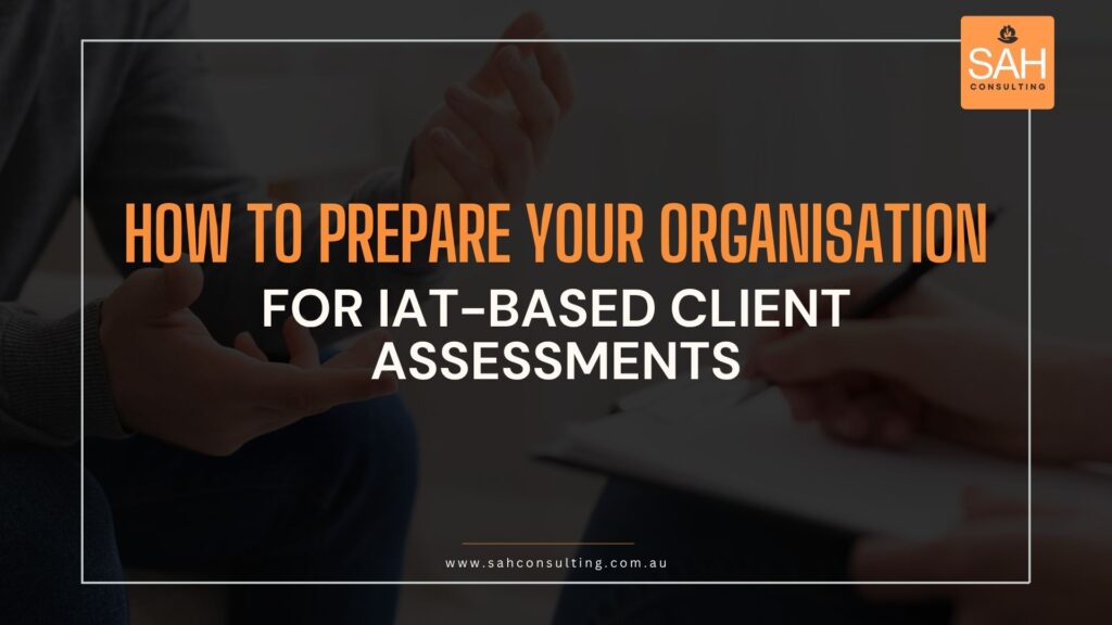 Prepare for the Integrated Assessment Tool in Aged Care