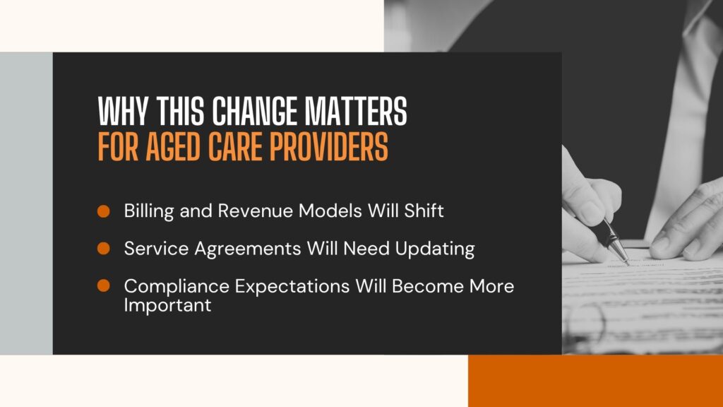 government funded aged care facilities why this change matters for providers