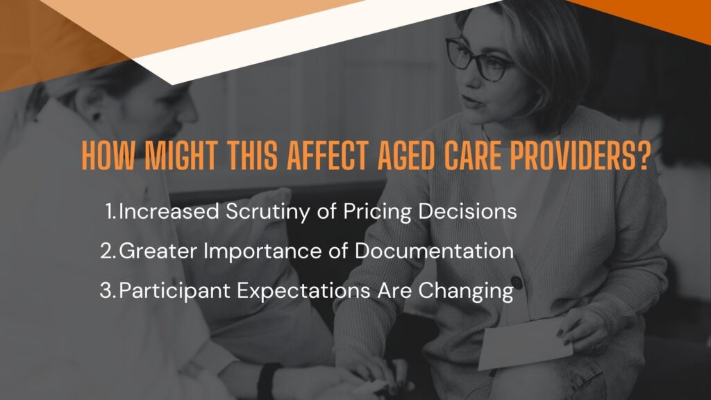 Support at Home price guide: How Might This Affect Aged Care Providers?
