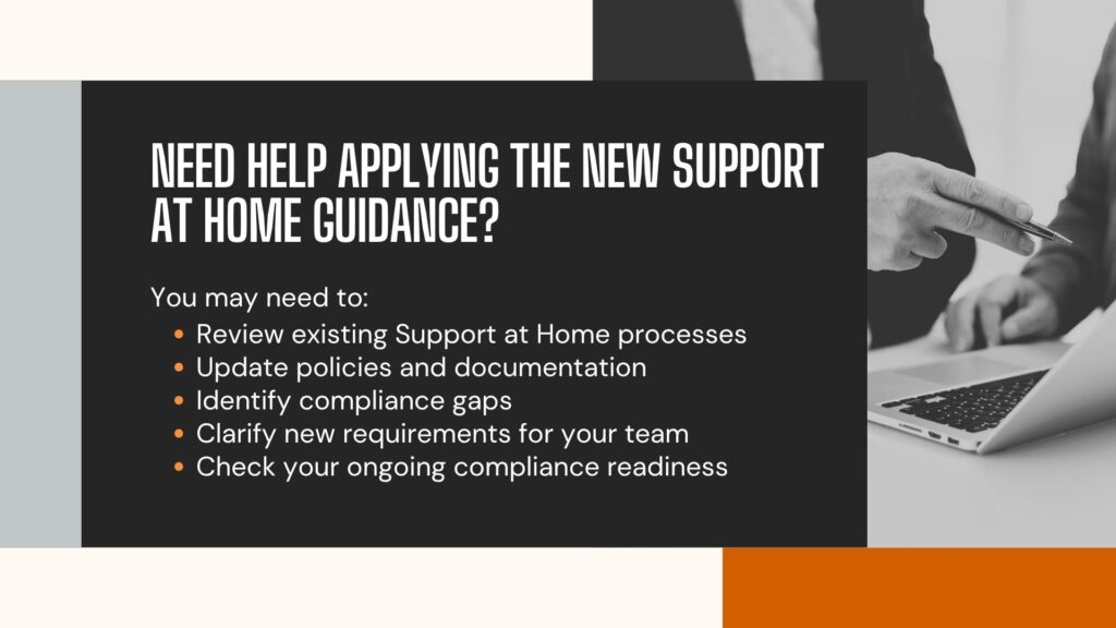 Need Help Applying the New Support at Home Training?