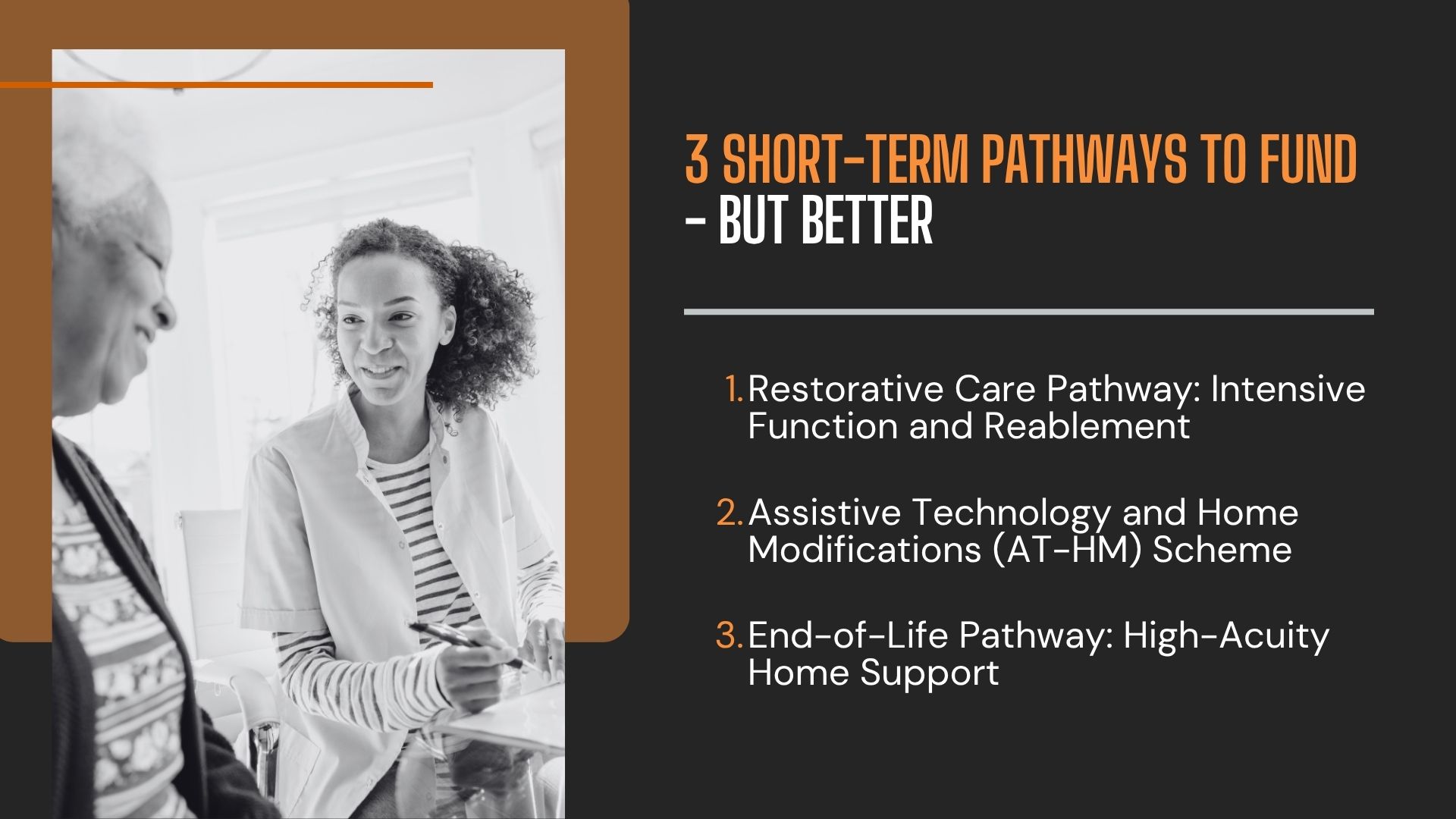 3 Short-Term Aged Care Pathways to Fund - But Better